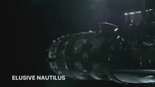 
                        
                          Load and play video in Gallery viewer, ELUSIVE NAUTILUS SUBMARINE
                        
                      